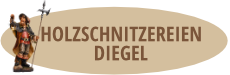 Holzschnitzereien Diegel